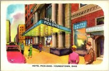 1940'S. YOUNGSTOWN, OH. HOTEL PICK-OHIO. POSTCARD. SZ18 picture