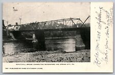 Postcard Bridge Over Schuylkill River - Royersford and Spring City Pa. *A1084 picture