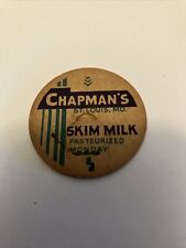 Vintage milk bottle cap CHAPMANS Skim Milk for Monday St Louis Missouri picture
