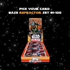 2023 Topps Chrome Star Wars Galaxy Complete Your Set REFRACTORS You Pick # 1-100 picture