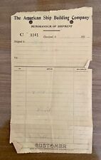 EARLY 1900's AMERICAN SHIP BUILDING COMPANY RECEIPT picture