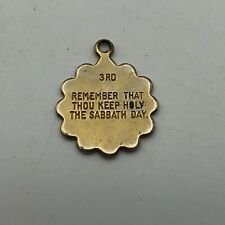 Vintage Third Commandment FOB Charm Medal Keep Holy The Sabbath Day AS IS C9 picture