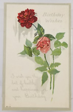 1921 Embossed BIRTHDAY WISH Pink Red Roses Antique Postcard picture