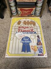 Pabst Blue Ribbon Beer Sign Milwaukee Wi Birds Of A Feather Drink together picture