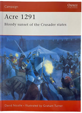 British French Acre 1291 Bloody Sunset Crusader States Osprey 154 Reference Book picture