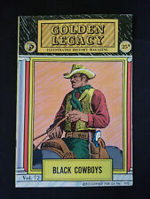 Golden Legacy Vol 12 Black Cowboys 1972 Illustrated History Magazine picture