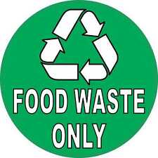 5in x 5in Recycle Food Waste Only Vinyl Sticker Car Truck Vehicle Bumper Decal picture