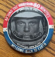 Vintage 1962 NASA Astronaut John Glenn Around the World in 80 Minutes Pin Button picture