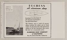1948 Print Ad Duchess Sloop Sail Boat Aluminum Boat Co. of Calif. Corona Del Mar picture