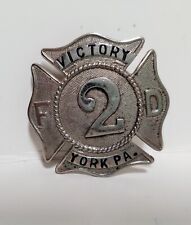 Vintage Obsolete Victory York Pennsylvania Fire Department Pin Badge  picture