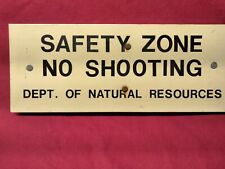 Vintage 1960's/1970's Dept. of Natural Resources DNR ~ SAFETY ZONE - NO SHOOTING picture