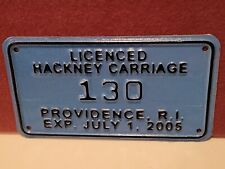 Providence R.I. Hackney Carriage Licence 130 ~2005 ~ Never Used, picture