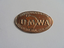 Vintage 1890=1990 United Mine Workers Union UMAW Centennial Elongated Penny picture