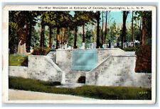 1924 War Monument At Entrance Of Cemetery Huntington Long Island LI NY Postcard picture
