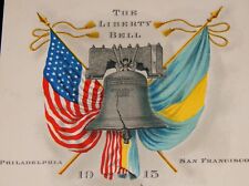 Vintage Card, THE LIBERTY BELL-PHILADELPHIA & SAN FRANCISCO, 1915, Pass & Stow picture
