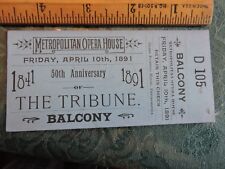 Rare 1891 NYC Metropolitan Opera Tribune Newspaper 50th Ann Ticket New York City picture