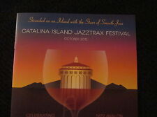 CATALINA ISLAND 2012 JAZZTRAX FESTIVAL GUIDE OCTOBER 2012 1987 - 2012 JAZZ #2 picture