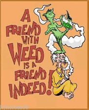 Dr. Suess A Friend With Weed Is A Friend Indeed Refrigerator Magnet   picture
