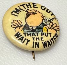 c1910 Vintage Hassan Cigarettes Tobacco I’m The Guy Waiter Pin Pinback Button picture