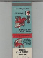 Matchbook Cover I.H. Tractor Dlr. Brosius Farm Supply Rebuck PA picture