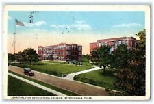 1923 John Tarleton Agricultural College Campus Stephenville Texas TX Postcard picture