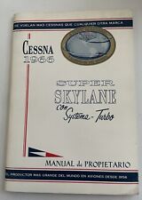 Vintage Cessna Turbo Super Skylane 1966 Owner's Manual Airplane, In Spanish picture