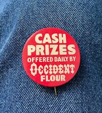 1930's Occident Flour Cash Prizes Offered Daily 1 3/4