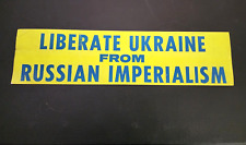 Vintage Liberate Ukraine from Russian Imperialism Car Auto Bumper Sticker War picture