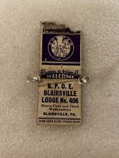 BPOE Elks Lodge 406 Matchbook Blairsville Pa Pennsylvania Vintage picture
