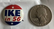 IKE in 56 Political Campaign Button Eisenhower POTUS Red-White & Blue W/Star picture