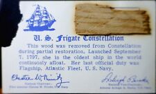 1797 USS FRIGATE CONSTELLATION Genuine Pc. of WOOD from the Ship NR picture