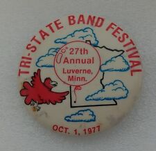 Vintage 1977 Tri State Music Band Festival Pinback Luverne Minnesota-B1 picture