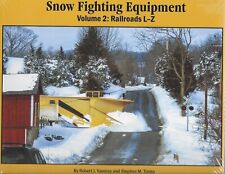 SNOW FIGHTING Equipment, Vol. 2: Railroads L-Z (BRAND NEW BOOK) picture