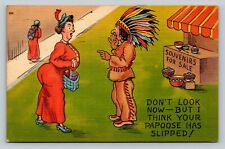 c1947 I Think Your Papoose Has Slipped VINTAGE Humor Postcard picture
