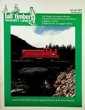 TALL TIMBER SHORT LINES MAGAZINE #51 JUNE-JULY 1997 RAILROAD LOGGING/MODELING picture