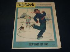1947 DECEMBER 28 THIS WEEK MAGAZINE SECTION - NORMAN ROCKWELL COVER - NP 2399G picture