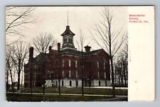 Plymouth IN-Indiana, Washington School, Antique, Vintage c1907 Souvenir Postcard picture