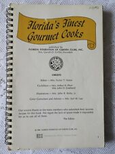 FLORIDA'S FINEST GOURMET COOKS COOK BOOK * FLORIDA * COPYRIGHT 1968 * picture