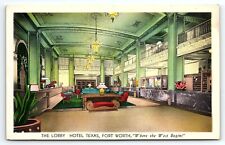 1930s FORT WORTH TX HOTEL TEXAS LOBBY ART DECO ADVERTISING POSTCARD P1463 picture