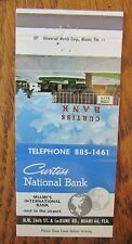MATCHBOOK: CURTISS NATIONAL BANK (MIAMI, FLORIDA) (c1960s MATCHORAMA) -F17 picture