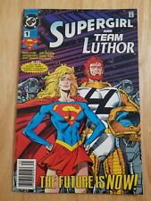 Supergirl and Team Luthor #1 The Future Is Now 1993 DC Comics Gammill Wiacek picture