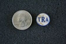 Vintage TRA Club ? Group? Vintage Pin Pinback Button #22439 picture
