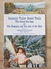 SHIELDS DATE GARDENS 1957 Coachella Valley Desert Trails & Sex Life of the Date picture