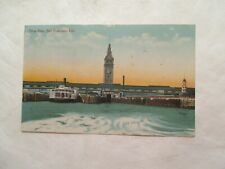 California Postcard Ferry Slips San Francisco CA 1913 picture