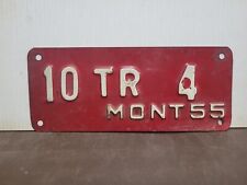 1955  Montana TRAILER  License Plate Tag picture