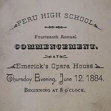 1884 Peru High School Graduation Program Peru, Indiana Emerick’s Opera House picture
