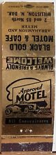 Black Gold Motel and Cafe Williston ND North Dakota Vintage Matchbook Cover picture