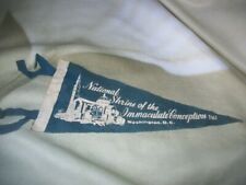  Old Vintage National Shrine Of The Immaculate Conception 11” Felt Pennant picture