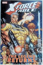 X-FORCE CABLE THE LEGEND RETURNS TP TPB Fabian Nicieza Rob Liefeld 2005 NEW NM picture