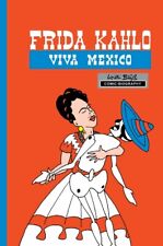 Milestones Of Art: Frida Kahlo: Viva Mexico picture